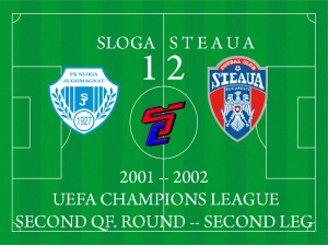 2001 - Sloga - Steaua